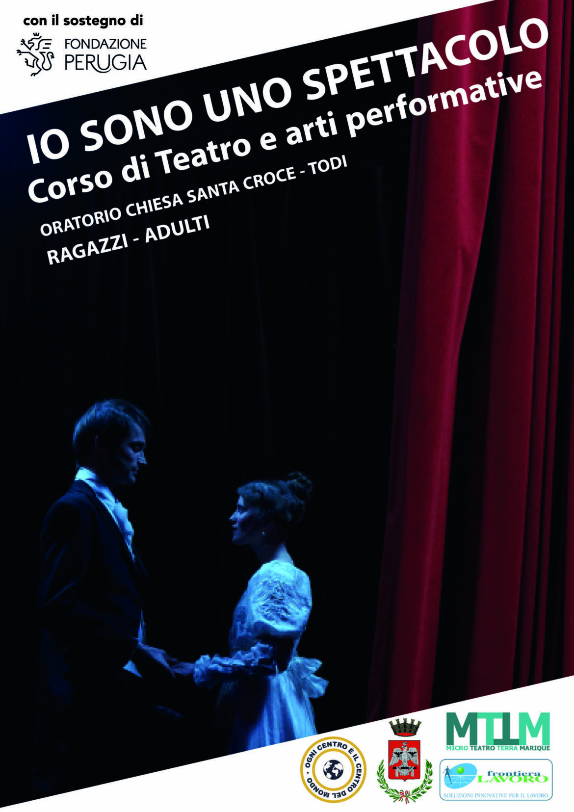 Io sono uno spettacolo – Todi