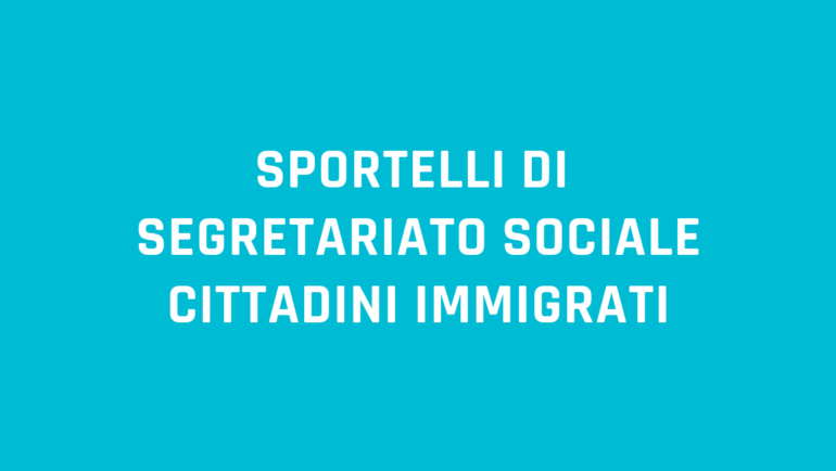 Sportelli per cittadini immigrati