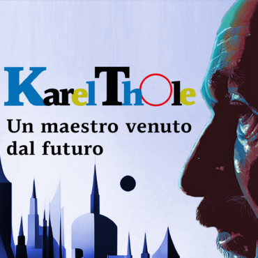 Karel Thole – Un maestro venuto dal futuro | Conferenza