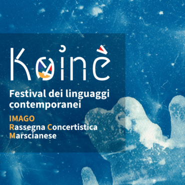 Koinè – Festival dei linguaggi contemporanei – III edizione